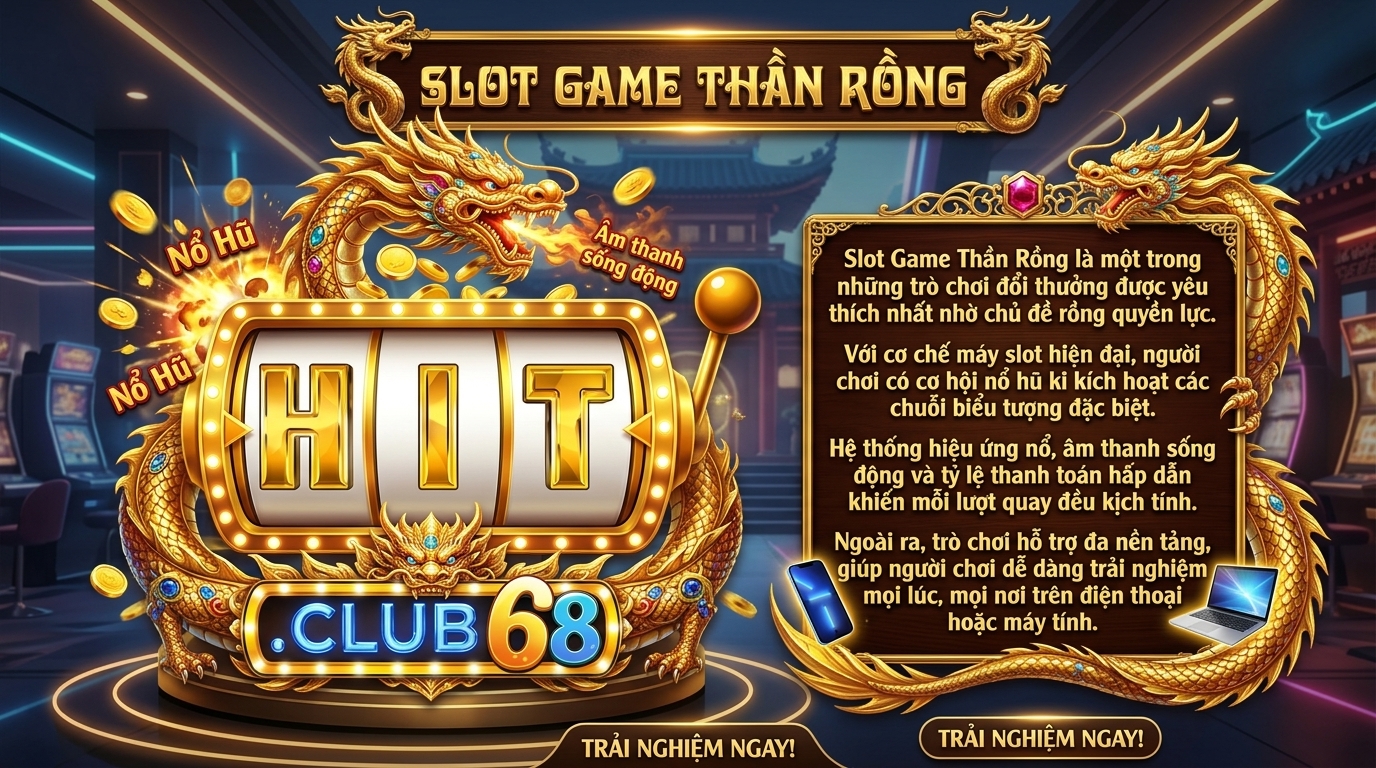 Game quay hũ thần rồng