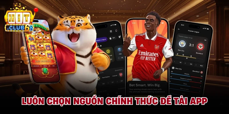 Luôn chọn nguồn chính thức để tải app